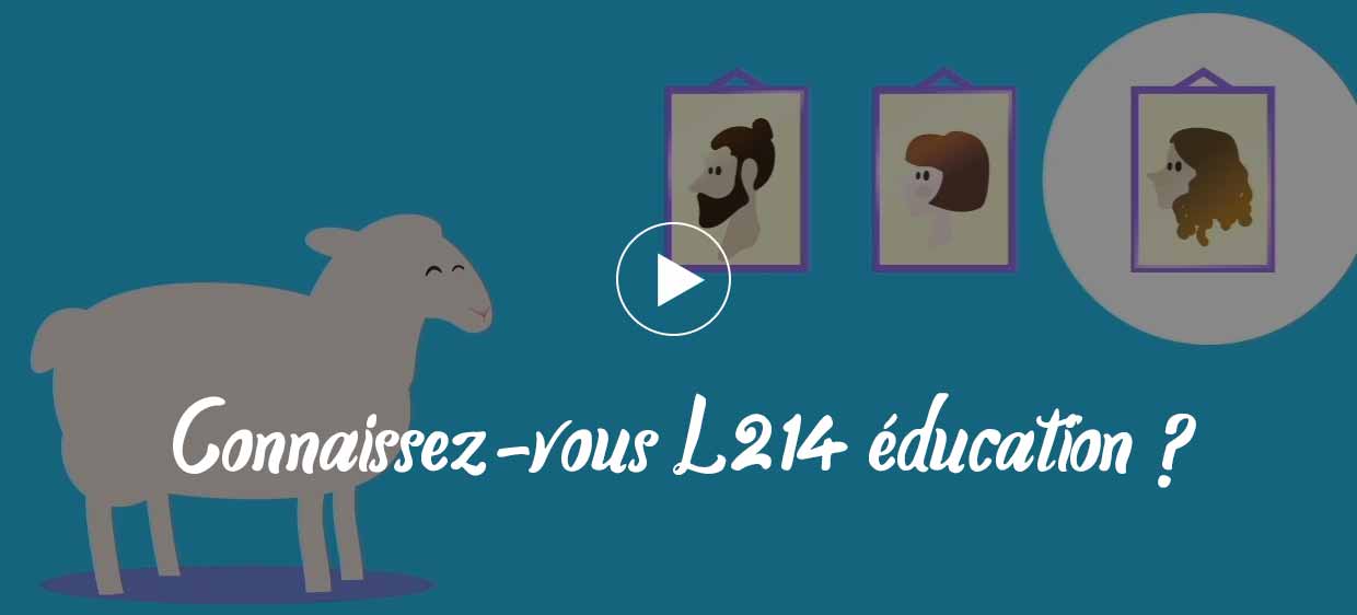 Vidéo de présentation de L214 éducation